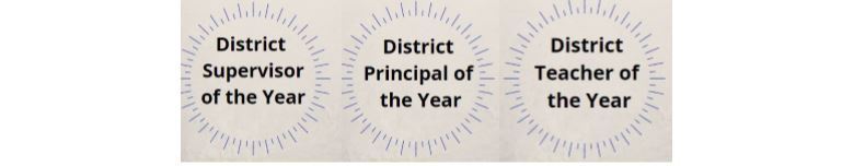Principal, Teacher and Supervisor of the Year