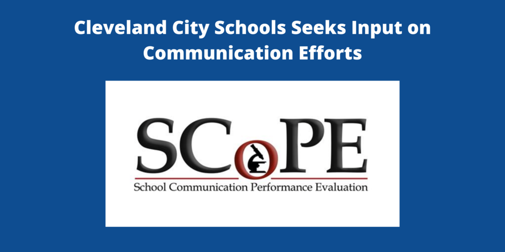 Cleveland City Schools Seeks Input on Communication Efforts