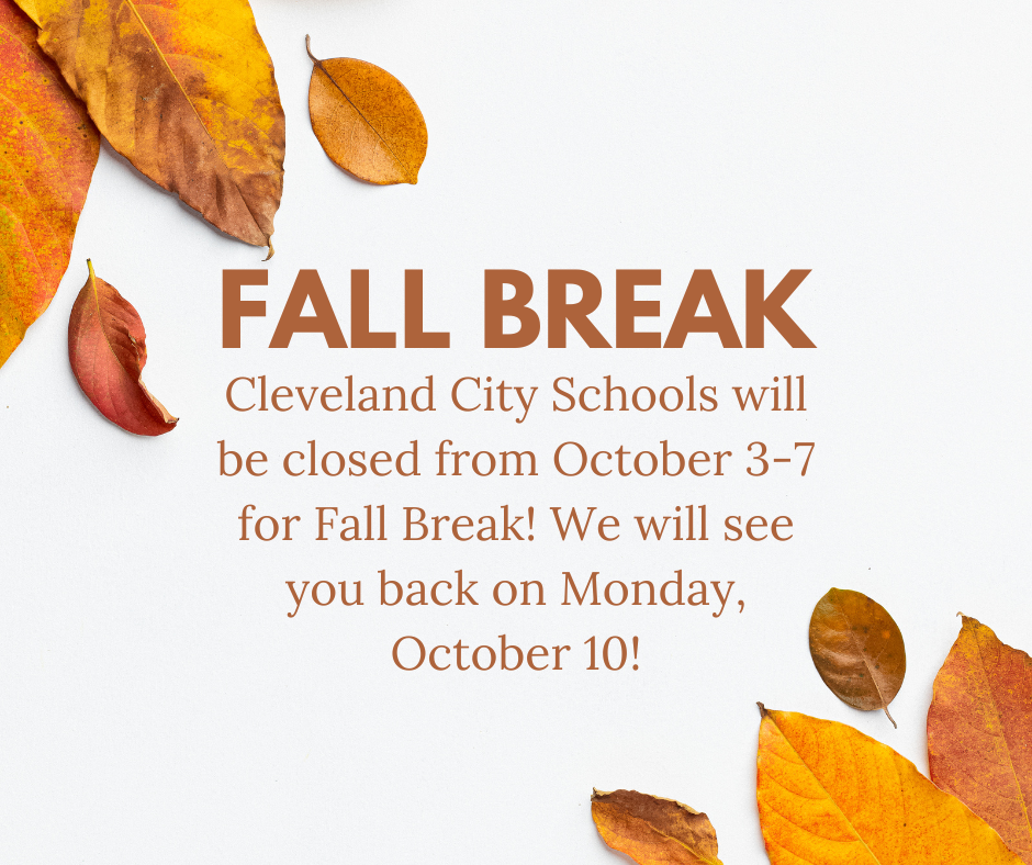Cleveland City Schools Fall Break 