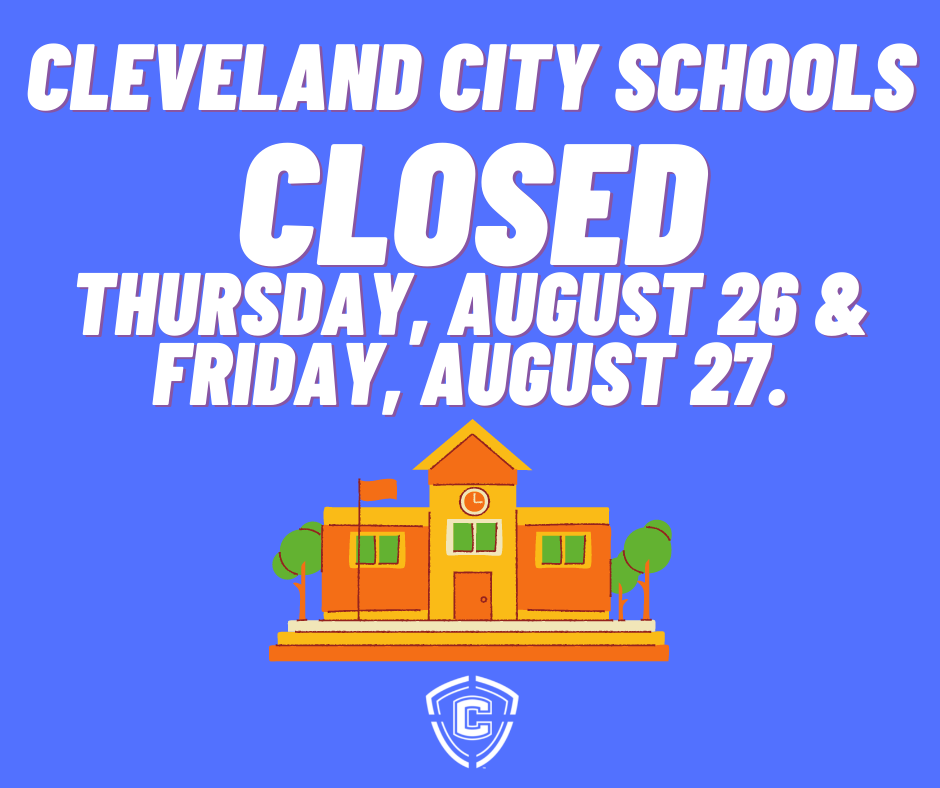 CCS Closed Aug. 26 and 27