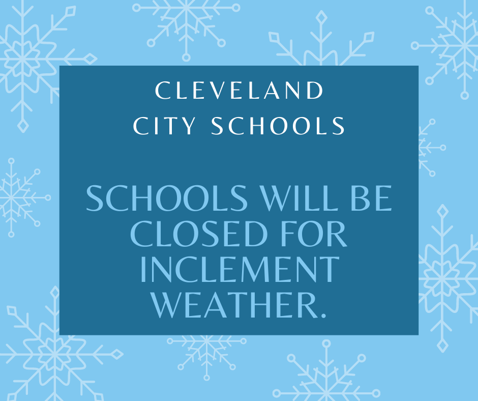 Schools Closed for inclement weather