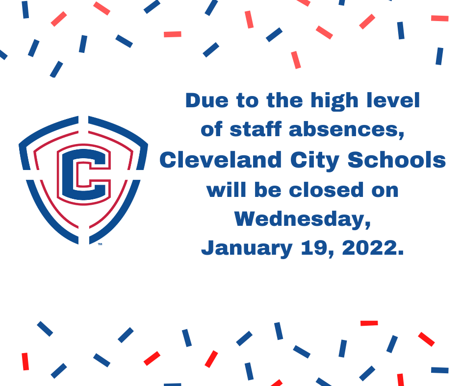 CCS Closed Wednesday, January 19